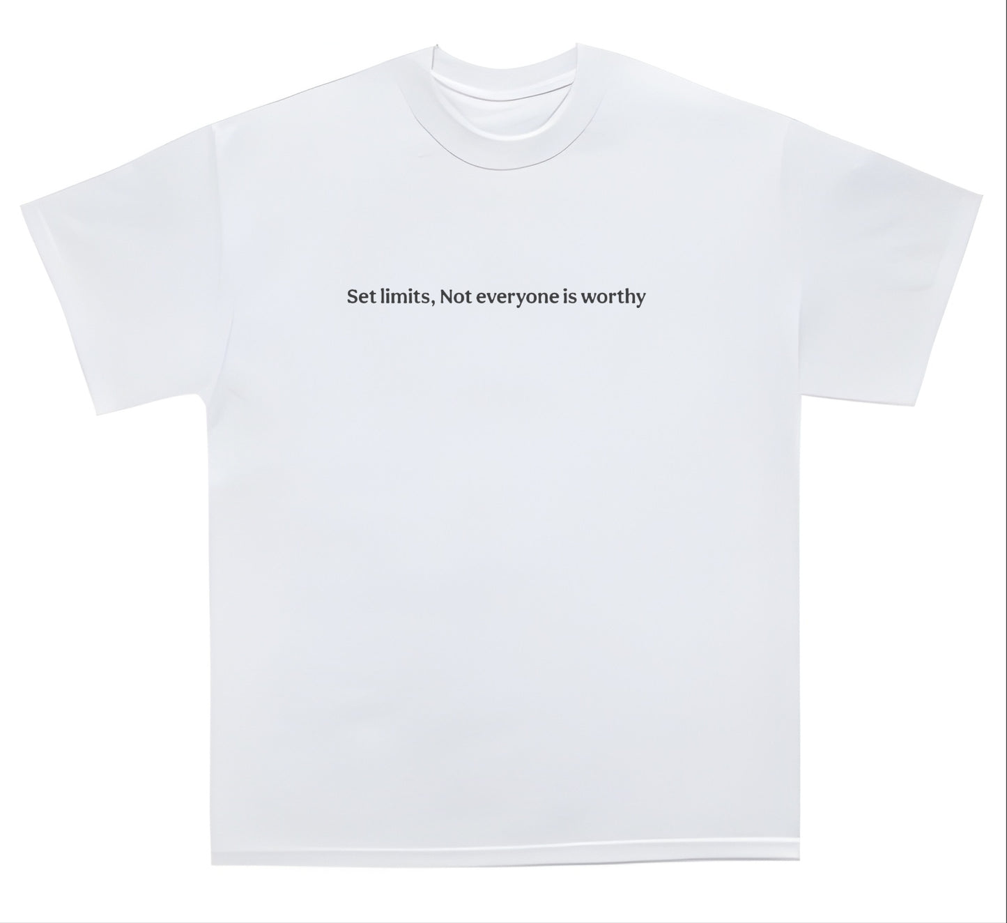 Not everyone is worthy T-shirt